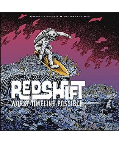 Redshift Worst Timeline Possible vinyl record $11.37 Vinyl