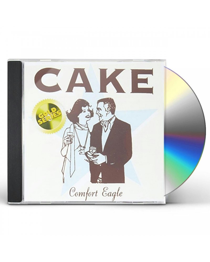 CAKE COMFORT EAGLE (GOLD SERIES) CD $4.56 CD