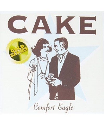 CAKE COMFORT EAGLE (GOLD SERIES) CD $4.56 CD