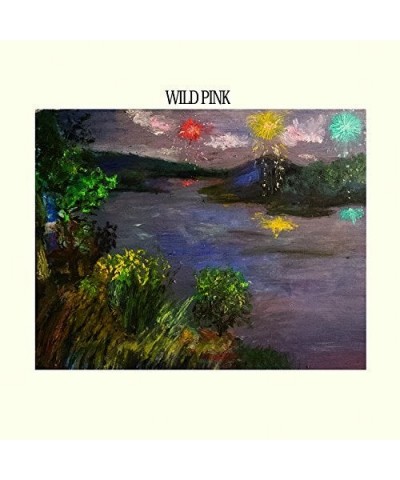 Wild Pink Vinyl Record $8.11 Vinyl