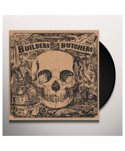 The Builders and The Butchers Vinyl Record $9.67 Vinyl