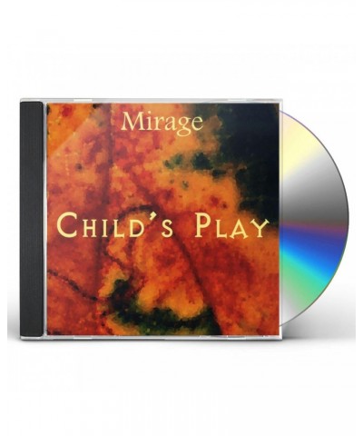 Mirage CHILD'S PLAY CD $4.65 CD