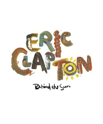 Eric Clapton Behind The Sun Vinyl Record $8.41 Vinyl