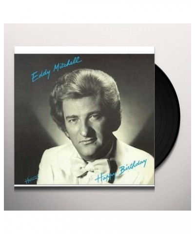 Eddy Mitchell HAPPY BIRTHDAY (FRA) Vinyl Record $6.44 Vinyl