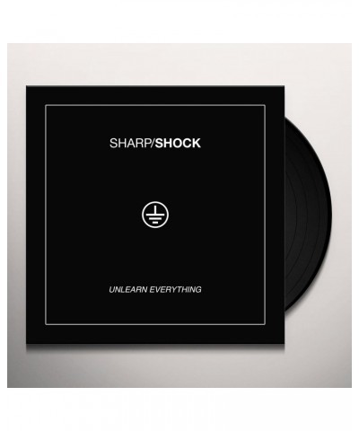 Sharp Shock Unlearn Everything Vinyl Record $7.17 Vinyl