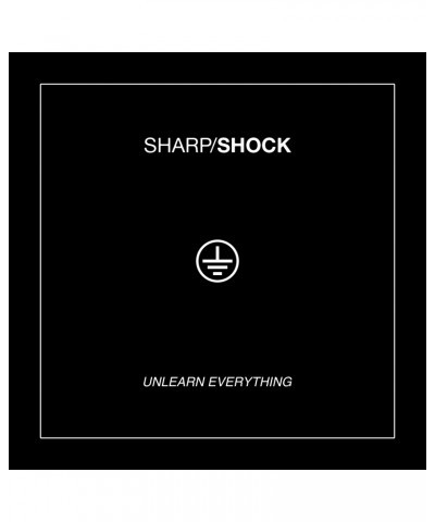 Sharp Shock Unlearn Everything Vinyl Record $7.17 Vinyl