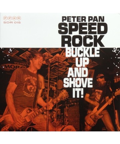 PETER PAN SPEED ROCK BUCKLE UP AND SHOVE IT Vinyl Record $5.58 Vinyl