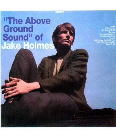 Jake Holmes ABOVE GROUND SOUND OF JAKE HOLMES Vinyl Record $9.60 Vinyl