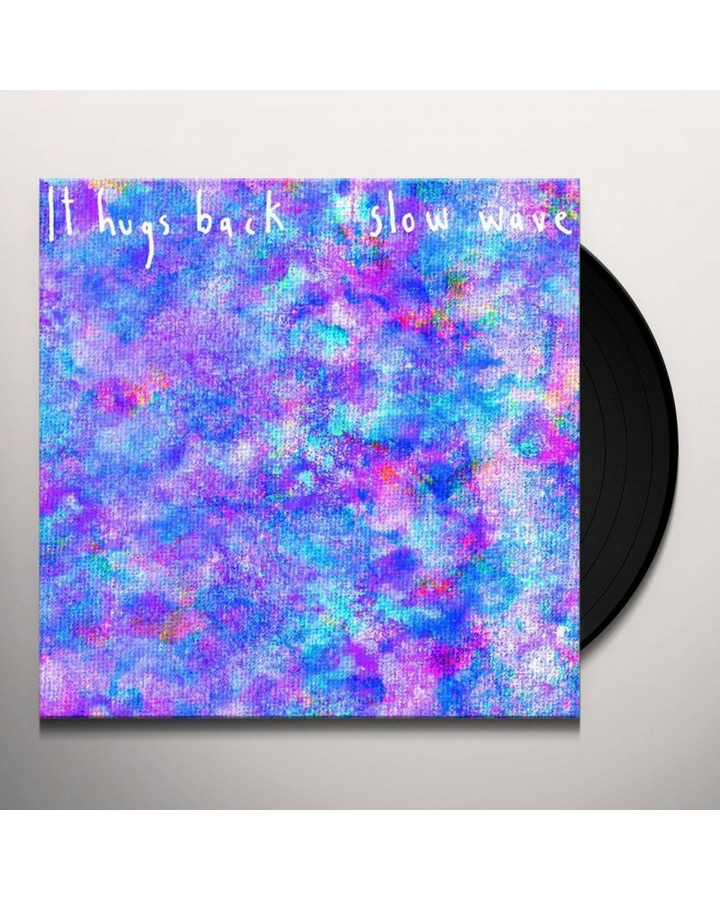 It Hugs Back Slow Wave Vinyl Record $8.42 Vinyl