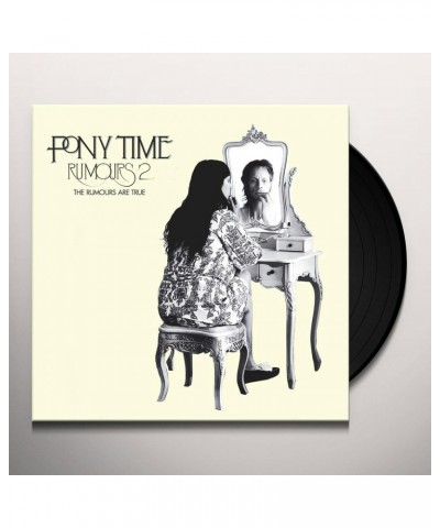 Pony Time Rumours 2: The Rumours Are True Vinyl Record $7.71 Vinyl