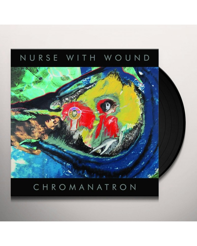 Nurse With Wound Chromanatron Vinyl Record $8.80 Vinyl