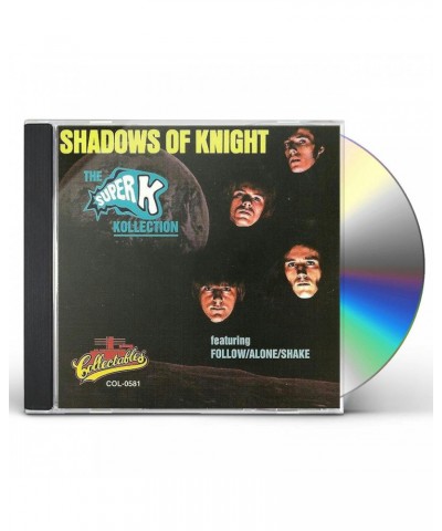 The Shadows Of Knight SUPER K KOLLECTION CD $4.87 CD