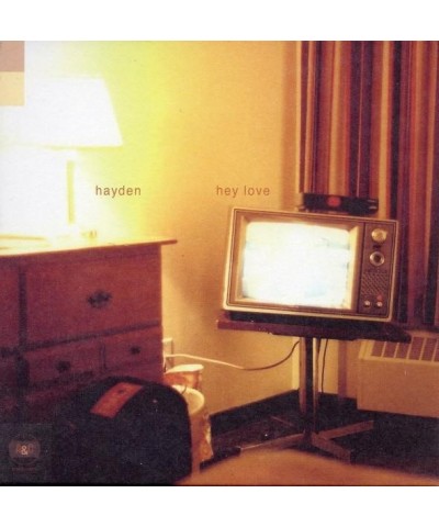 Hayden HEY LOVE CD $6.07 CD