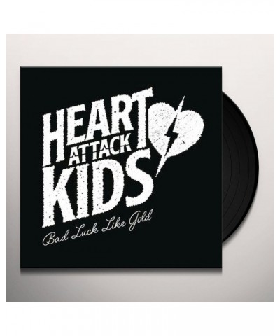 Heart Attack Kids Bad Luck Like Gold Vinyl Record $7.68 Vinyl