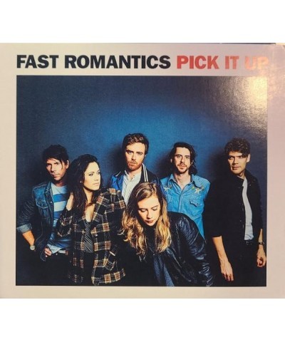 Fast Romantics PICK IT UP CD $9.40 CD