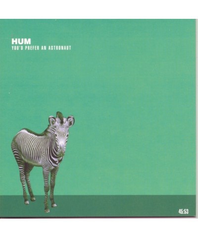 Hum You'd Prefer An Astronaut CD $6.15 CD