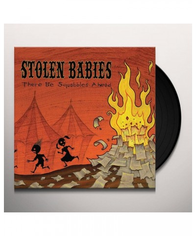 Stolen Babies There Be Squabbles Ahead Vinyl Record $7.02 Vinyl