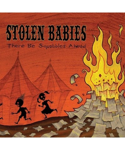 Stolen Babies There Be Squabbles Ahead Vinyl Record $7.02 Vinyl