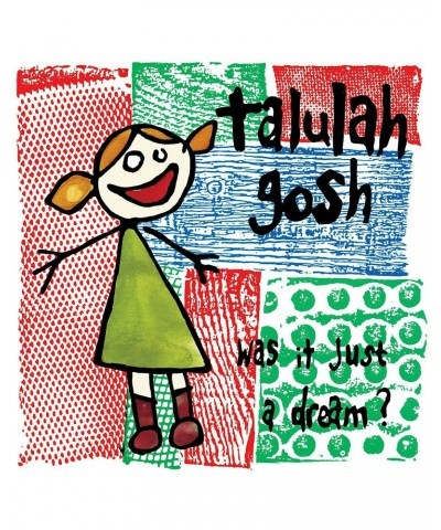 Talulah Gosh WAS IT JUST A DREAM Vinyl Record $10.64 Vinyl