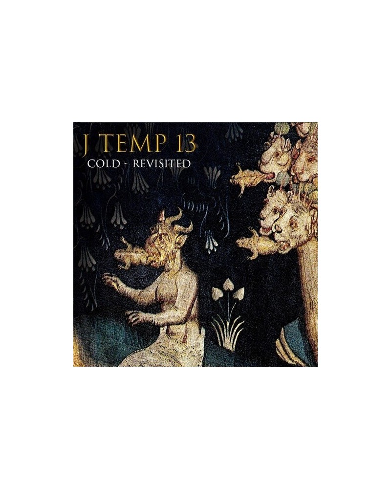 J Temp 13 COLD REVISITED CD $4.31 CD