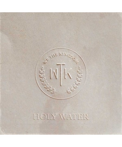 We The Kingdom Holy Water (LP) Vinyl Record $13.72 Vinyl