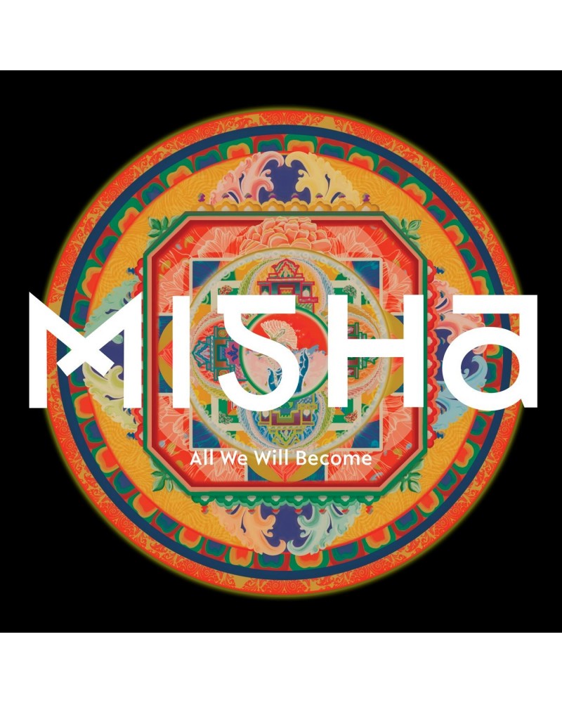 Misha ALL WE WILL BECOME CD $4.49 CD