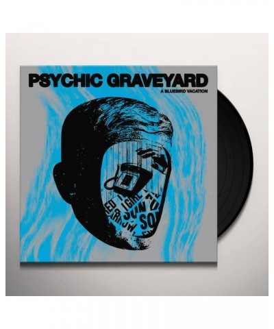 Psychic Graveyard Bluebird Vacation Vinyl Record $9.50 Vinyl