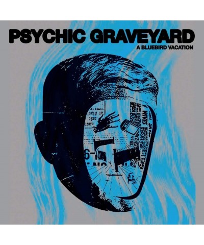 Psychic Graveyard Bluebird Vacation Vinyl Record $9.50 Vinyl