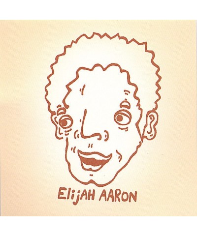 Elijah Aaron CD $7.40 CD