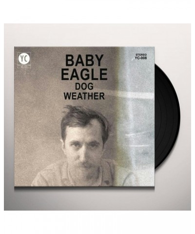 Baby Eagle Dog Weather Vinyl Record $7.14 Vinyl