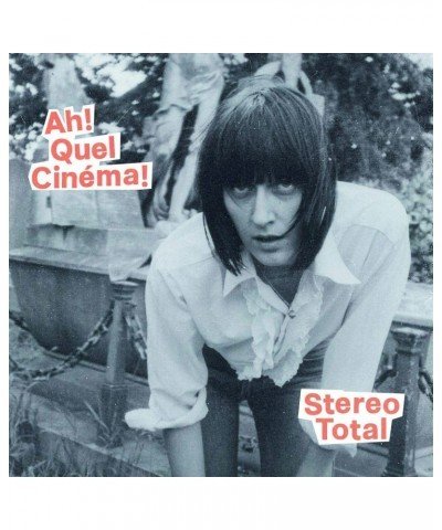 Stereo Total Ah! Quel Cinema! CD $8.05 CD