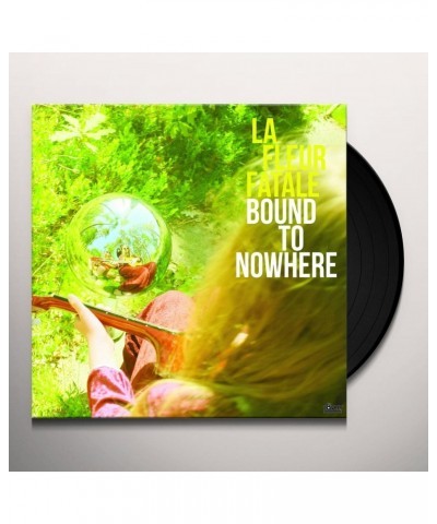 La Fleur Fatale Bound to nowhere + my dear sorrow lp Vinyl Record $5.94 Vinyl