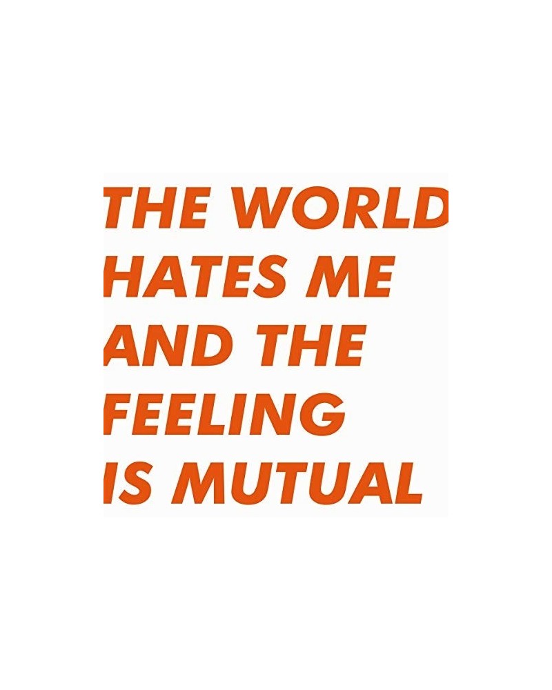 Six by Seven WORLD HATES ME & THE FEELING IS MUTUAL (ORANGE VINYL/DL) Vinyl Record $14.19 Vinyl