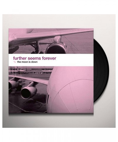 Further Seems Forever MOON IS DOWN Vinyl Record $9.11 Vinyl