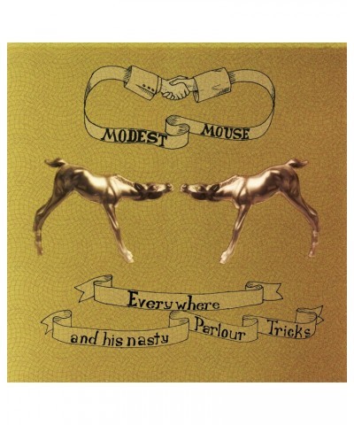 Modest Mouse EVERYWHERE & HIS NASTY PARLOUR TRICKS CD $3.87 CD