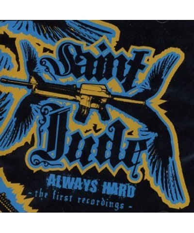 Saint Jude ‎– Always Hard: The First Recordings CD $5.89 CD