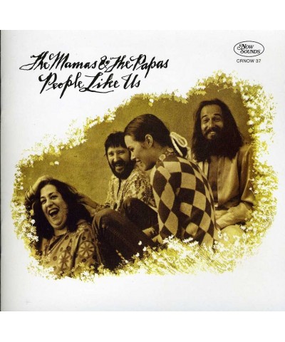 The Mamas & The Papas PEOPLE LIKE US CD $6.67 CD