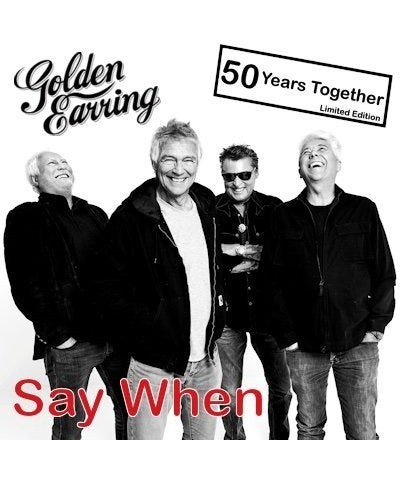 Golden Earring SAY WHEN/BACK HOME Vinyl Record $6.27 Vinyl