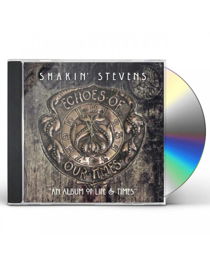 Shakin' Stevens ECHOES OF OUR TIMES CD $6.63 CD