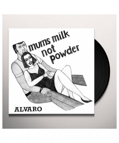 Alvaro Mums Milk Not Powder Vinyl Record $7.40 Vinyl