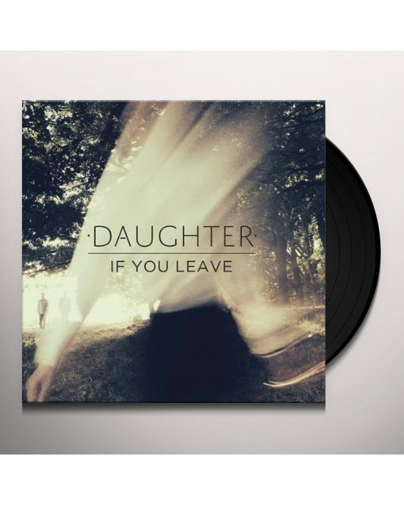 Daughter If You Leave Vinyl Record $5.28 Vinyl