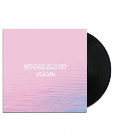 Moose Blood Blush LP (Black) (Vinyl) $7.05 Vinyl