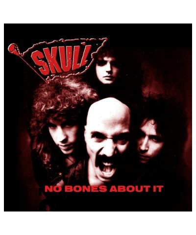 Skull NO BONES ABOUT IT CD $10.57 CD