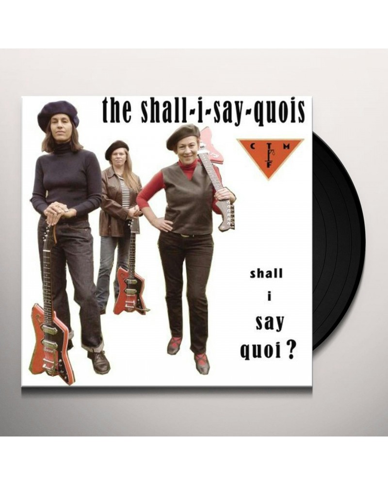 Shall I Say Quoi's SHALL I SAY QUOI Vinyl Record $11.46 Vinyl