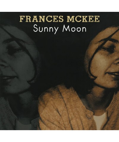 Frances McKee Sunny Moon Vinyl Record $13.11 Vinyl