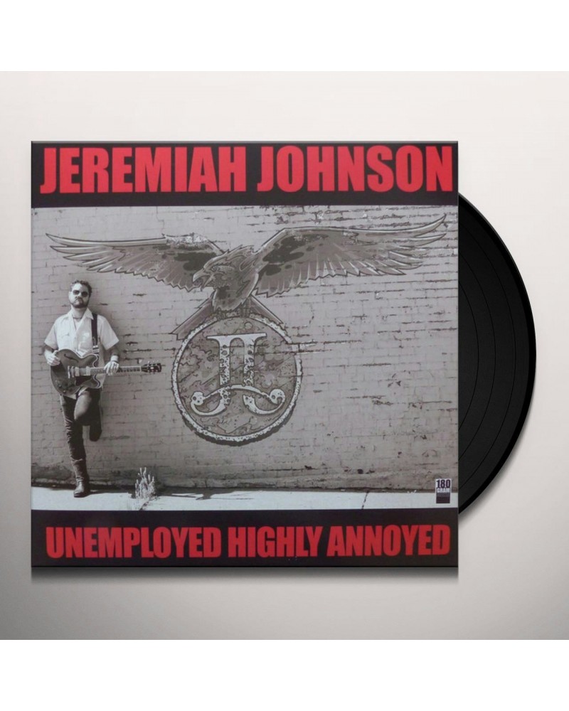 Jeremiah Johnson Unemployed Highly Annoyed Vinyl Record $10.78 Vinyl