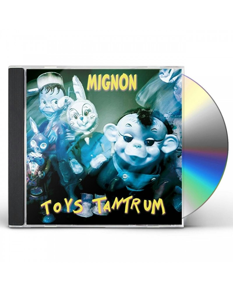 Mignon TOYS TANTRUM CD $5.59 CD