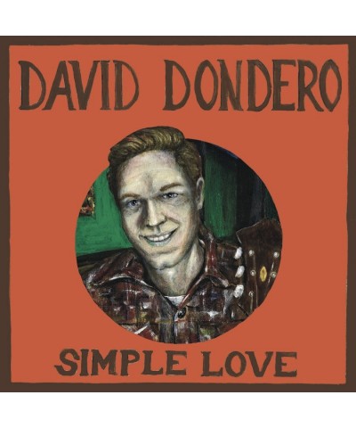 David Dondero SIMPLE LOVE CD $7.59 CD