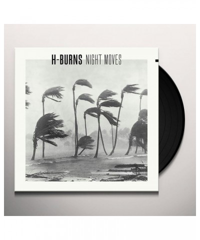 H-Burns Night Moves Vinyl Record $9.36 Vinyl