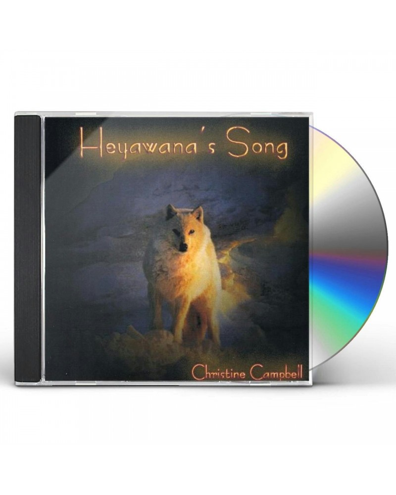 Christine Campbell HEYAWANA'S SONG CD $4.94 CD